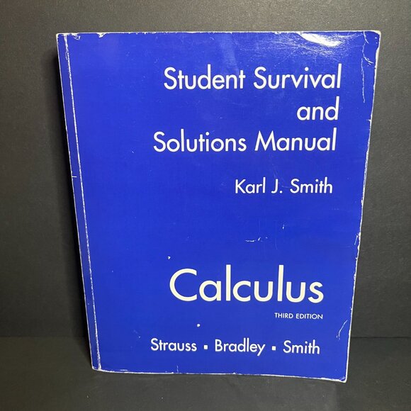 Calculus - Student Survival & Solutions Manual 3rd Edition Textbook Karl Smith - Picture 2 of 7
